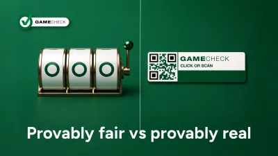 Provably fair vs provably real